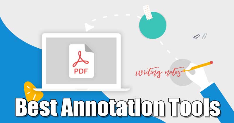 5 Best Annotation Tools for Windows 10/11 in 2022