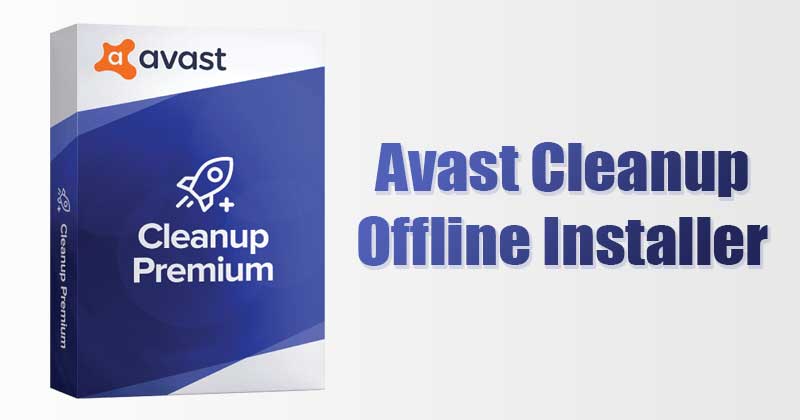 Download Avast Cleanup Offline Installer for Windows 10