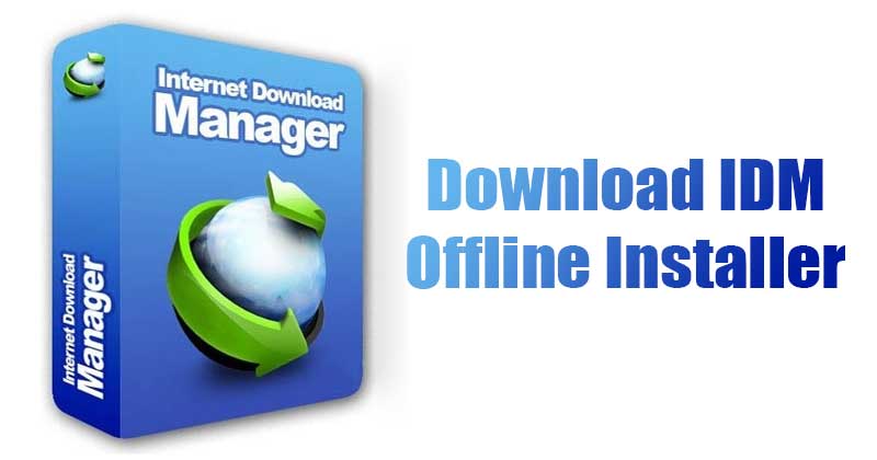 Download IDM Offline Installer