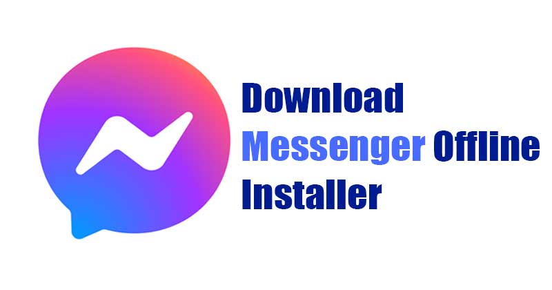 Download Messenger for Desktop Offline Installer  Latest Version  - 2