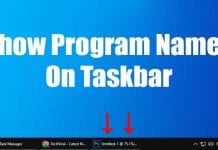 Show Program Names On Windows 10 Taskbar