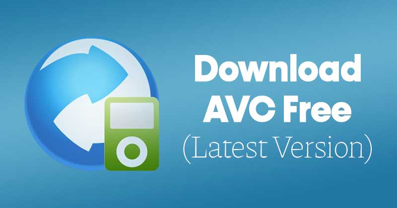 avc converter free download software