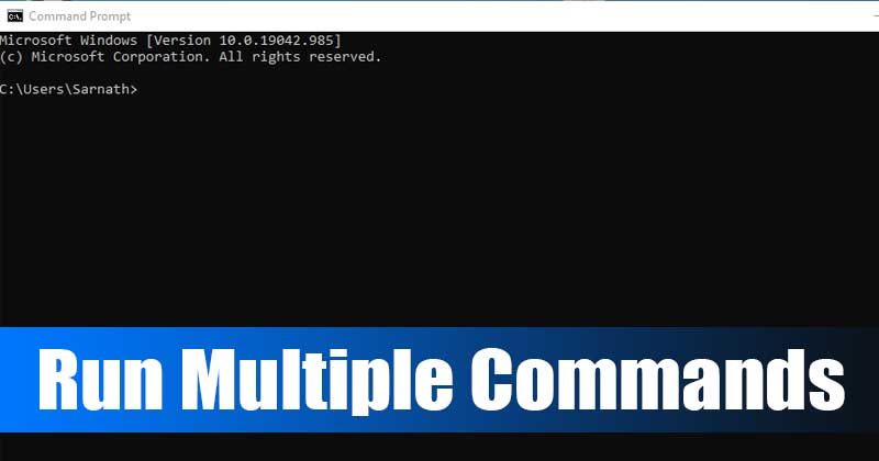 How to Run Multiple Commands in CMD