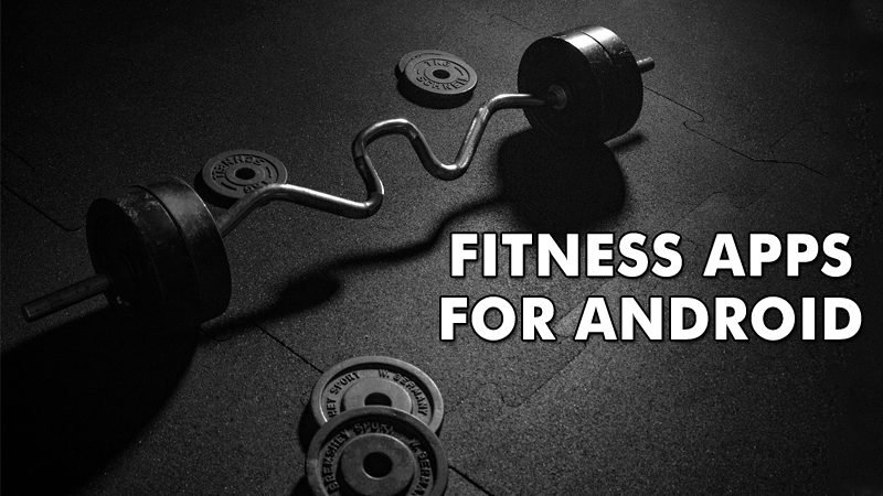 15 bästa Android-apparna för fitness och träning