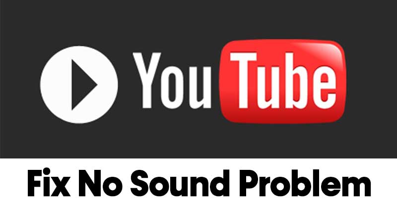 How to Fix No Sound On YouTube