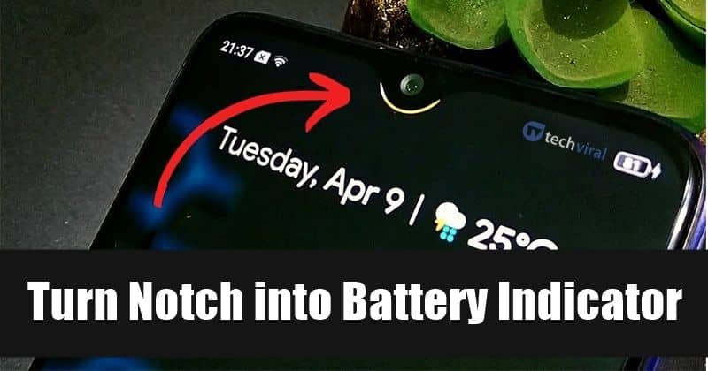 Turn Notch Into a Battery Indicator