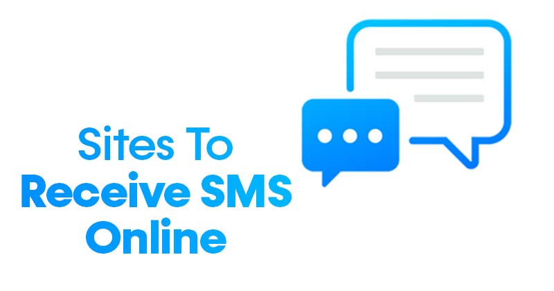10 Best Sites to Receive SMS Online Without Using Real Phone Number