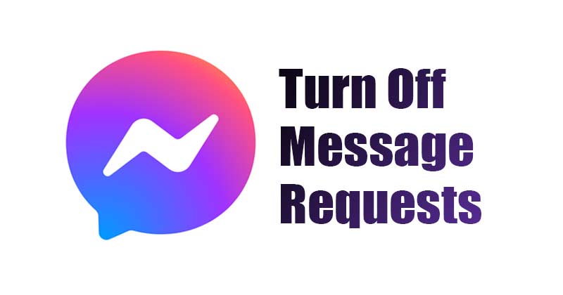 turn off Message Requests on Facebook