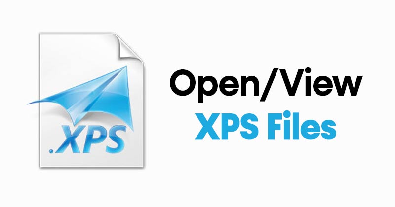 Open XPS Files in Windows 10