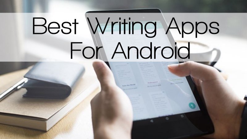 writing apps 2022