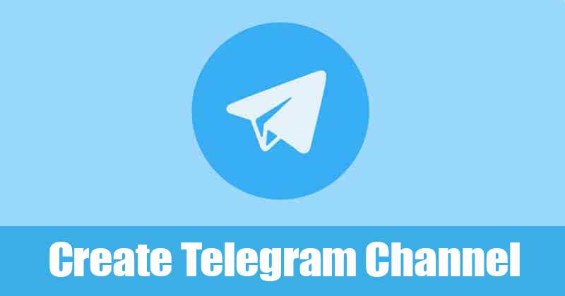 How to Create Your Own Telegram Channel