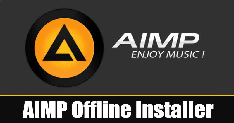 Download AIMP Offline Installer