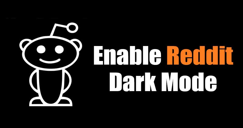 How to Enable Dark Mode in Reddit