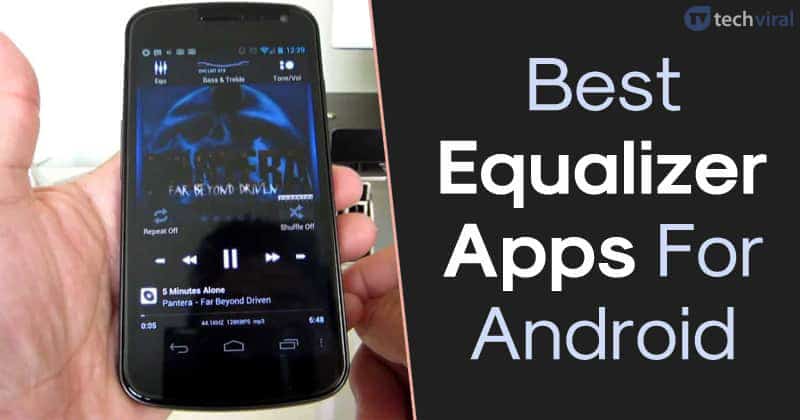 10 Best Equalizer Apps For Android in 2022 (Boost Audio)