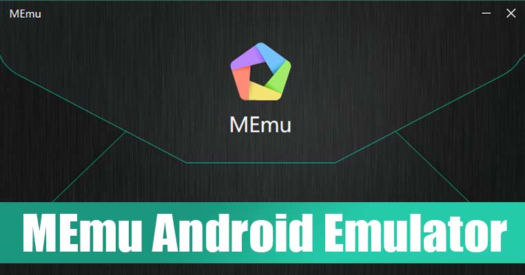 MEmu Android Emulator (Offline Installer)