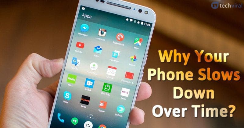 10 Reasons Your Phone Slows Down Over Time