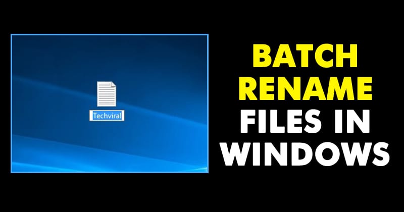 How To Batch Rename Files in Windows 10 & 11