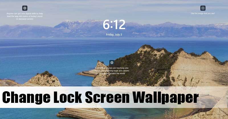 How to Change Windows 11 Lock Screen Wallpaper