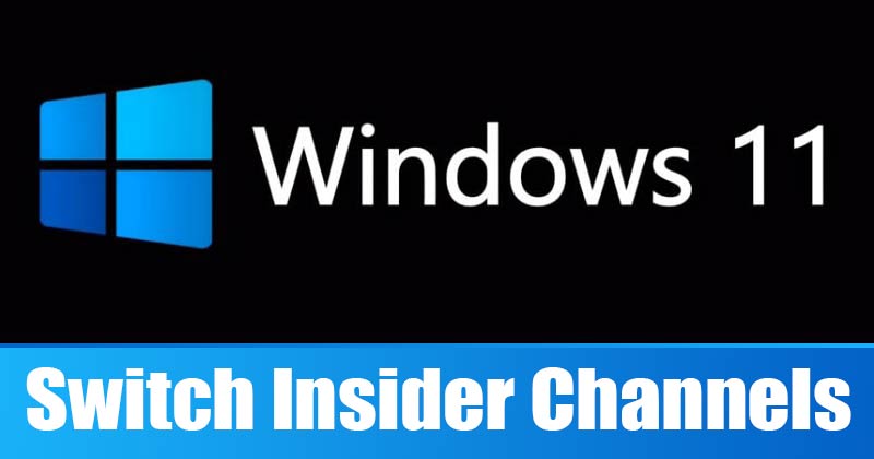 How to Change Windows Insider Channel on Windows 11 PC