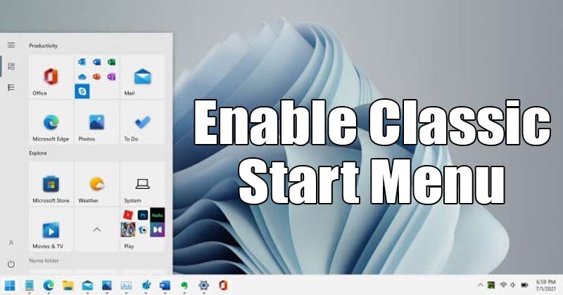 How to Get the Classic Start Menu Back in Windows 11