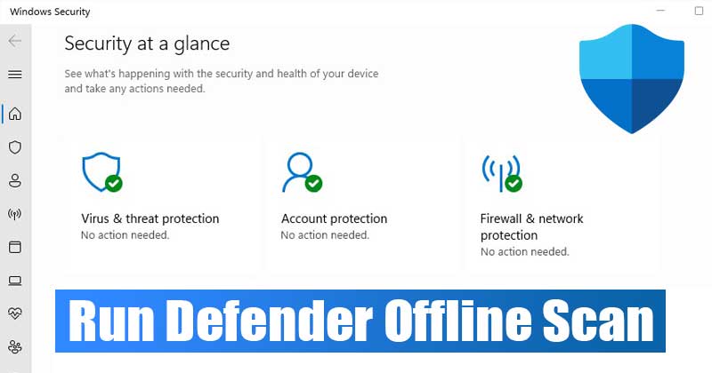 How to Run a Microsoft Defender Offline Scan in Windows 10 & 11