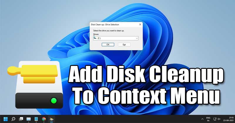 How To Add Disk Cleanup to Context Menu On Windows