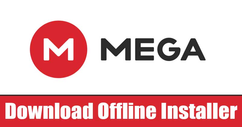 Download MEGA Desktop App (Offline Installer)