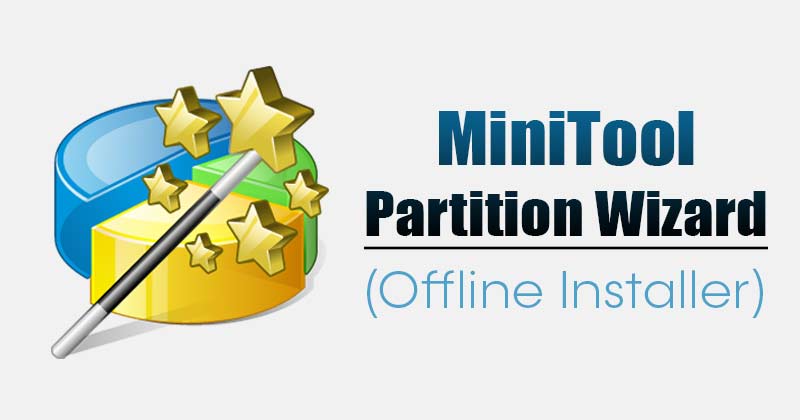Download Minitool Partition Wizard (Offline Installer) For Pc