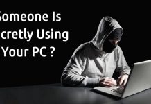 Find Out If Someone Is Secretly Using Your PC