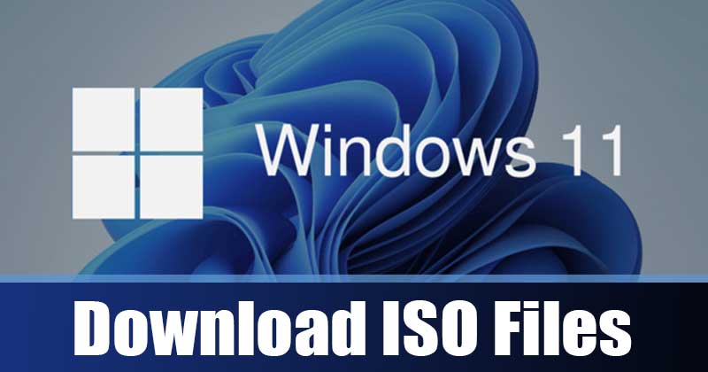 Download Official Windows 11 ISO Files (Latest Version)