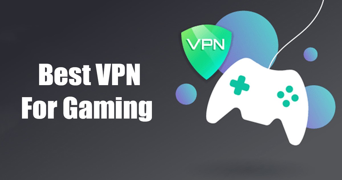 Best VPN for Gaming