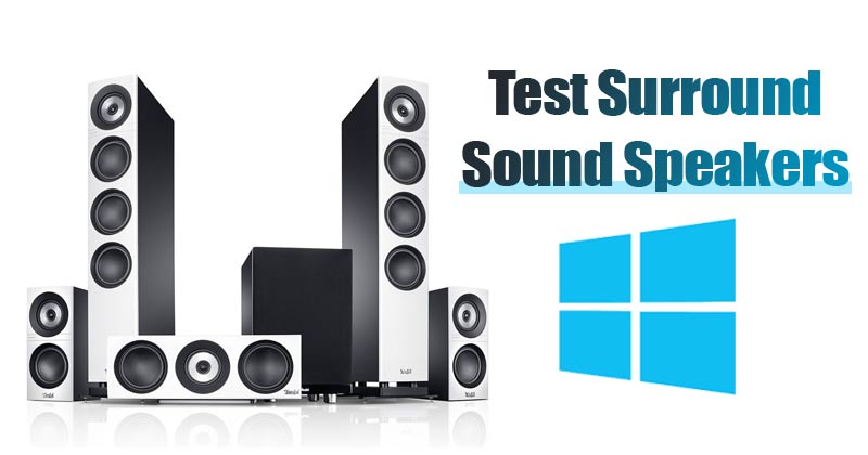 verdacht atomair Origineel How to Test 7.1 Surround Sound Speakers On Windows 10
