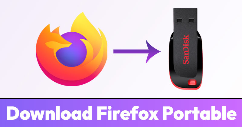 Download Firefox Portable Offline Installer
