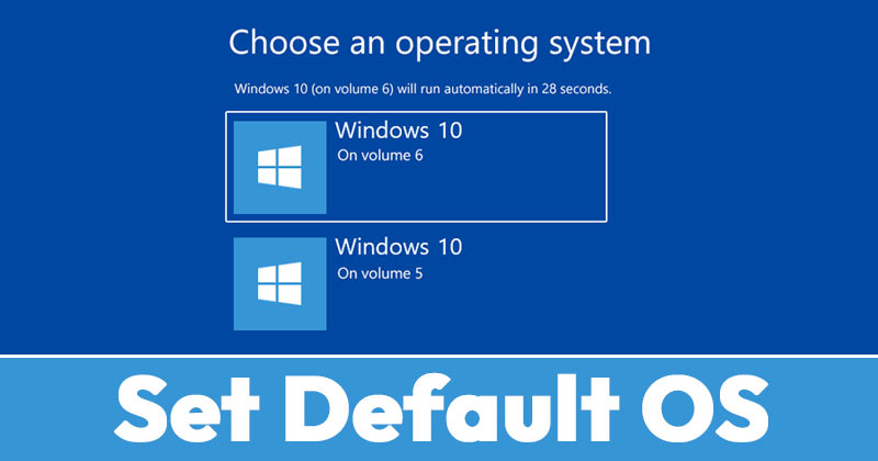 How to Set Default OS on a Windows Dual-Boot PC