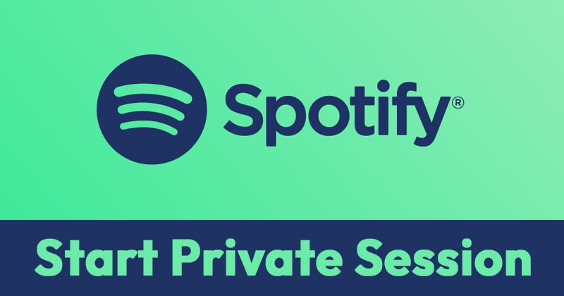 How to Enable a Private Session on Spotify