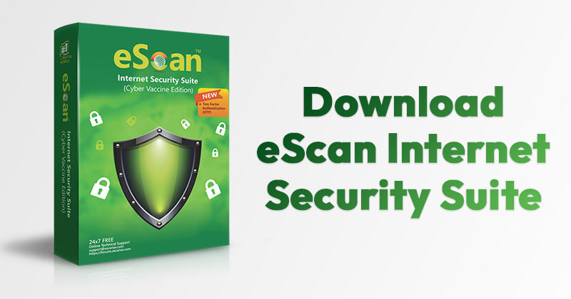 Download eScan Internet Security Suite Offline Installer For PC