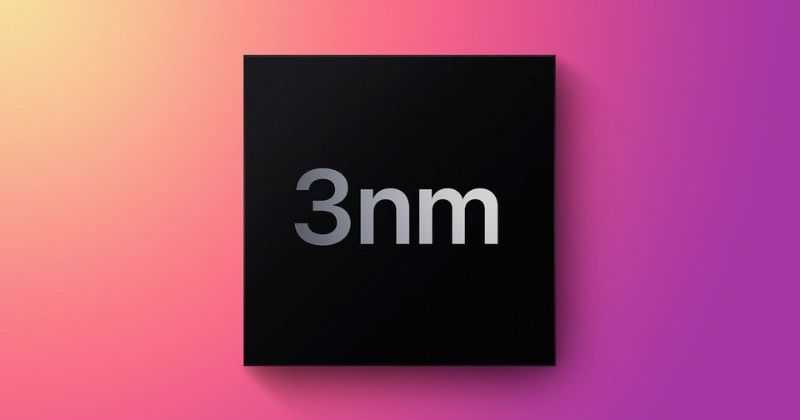 Apple 3nm Chips for Mac & iPhone to Launch in 2023