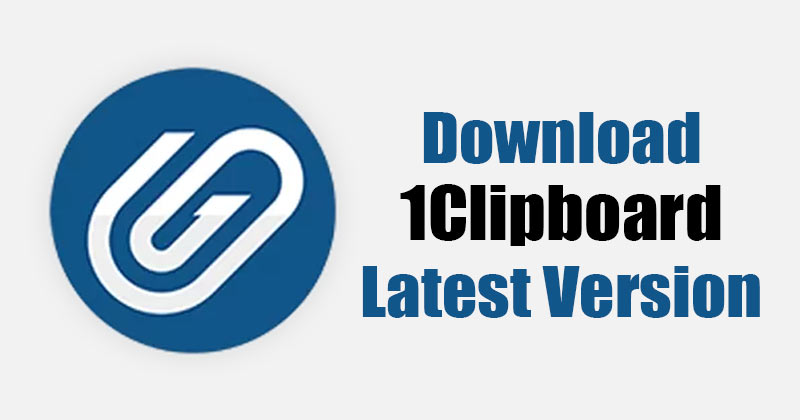Download 1Clipboard Offline Installer for PC (Latest Version)
