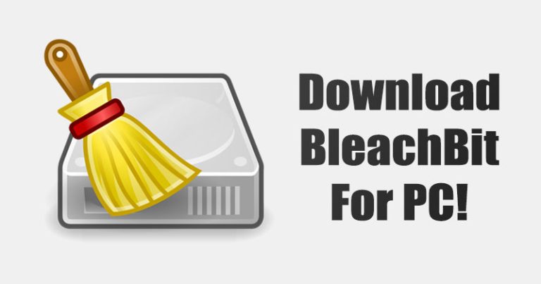 download the last version for windows BleachBit 4.6.0