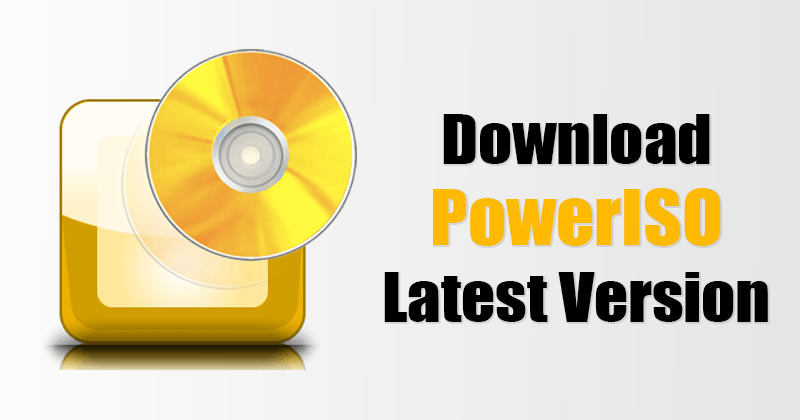 Download PowerISO Latest Version for Windows 10 11 - 1