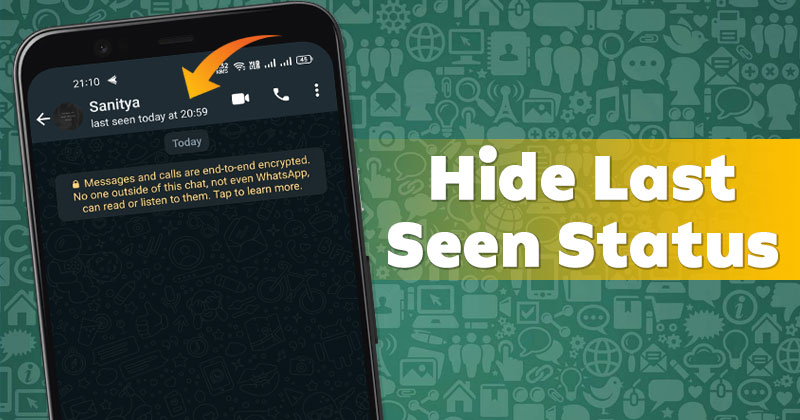 How to Hide Your WhatsApp Last Seen Status from Unknown Users