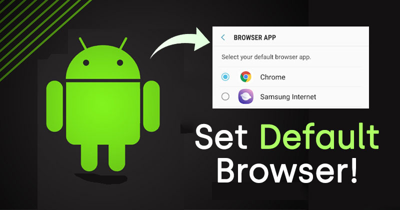 How to Change the Default Web Browser on Android