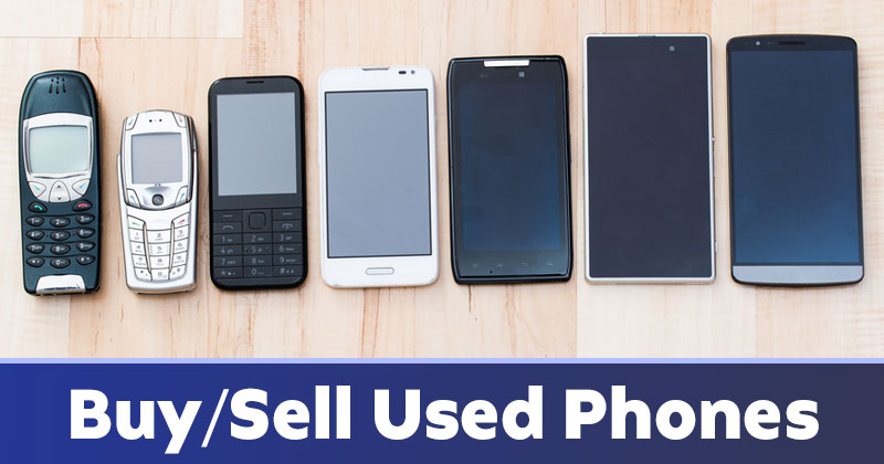 5 Best Websites to Buy and Sell Used Smartphones
