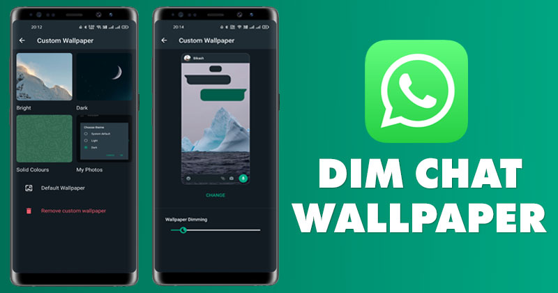 A Chat háttérkép elhalványítása a WhatsApp for Android alkalmazásban