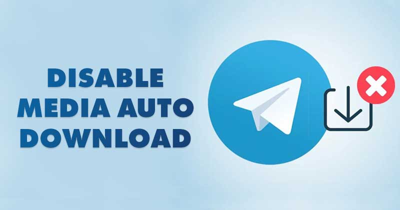 How to Disable Automatic Media Download on Telegram (Mobile & Desktop)