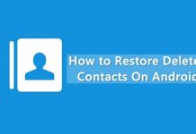 How to Restore Lost or Deleted Contacts On Android
