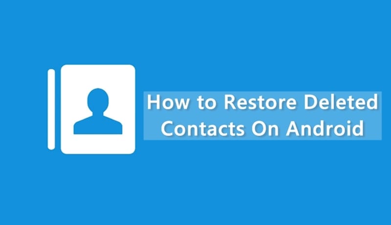 How to Recover Deleted WhatsApp Contacts? [2023]