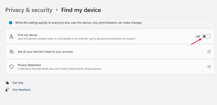 Turn off the toggle for Find My Device 