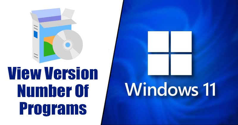 How to View Version Number of Installed Apps in Windows 11