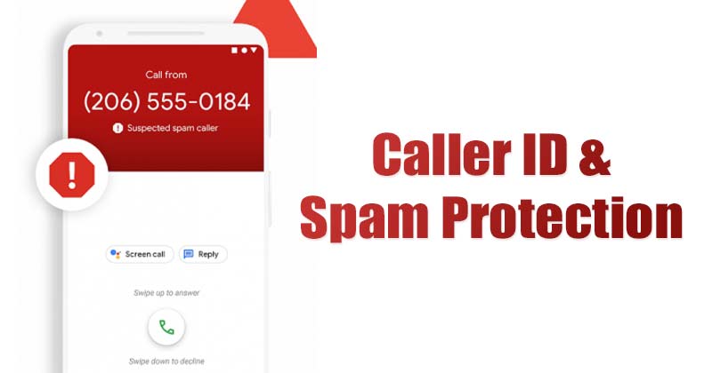 How to Enable Caller ID & Spam Protection on Android